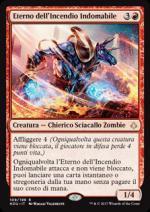 Eterno dell'Incendio Indomabile  L'era della rovina 109-Wizard of the coast- nuvolosofumetti.