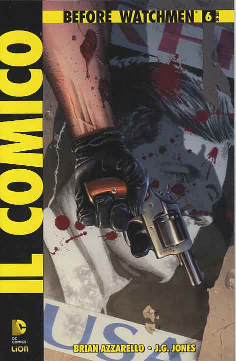 BEFORE WATCHMEN: IL COMICO 6-LION- nuvolosofumetti.