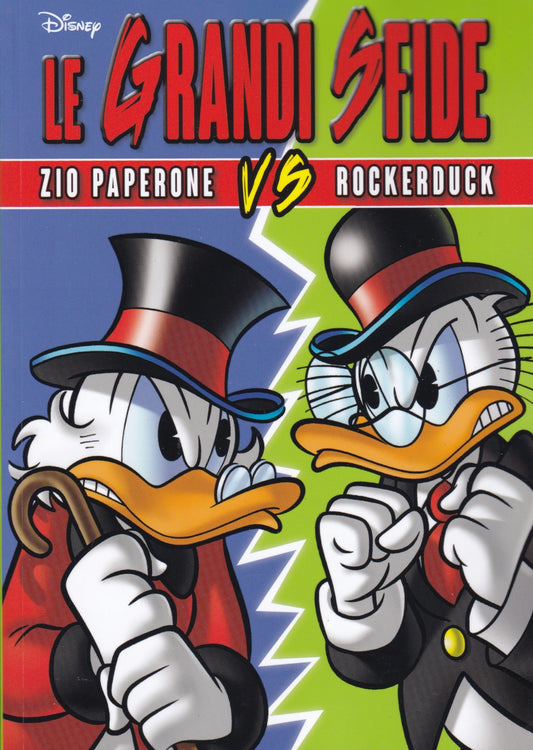 LE GRANDI SFIDE Zio Paperone VS Rockerduck
