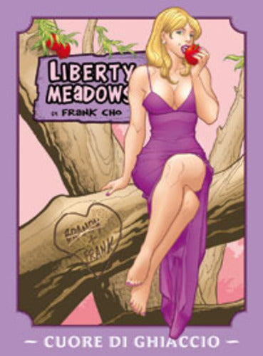 LIBERTY MEADOWS CUORE DI GHIACCIO-SALDAPRESS- nuvolosofumetti.