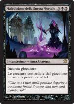 Maledizione della stretta Mortale foil  innistrad 257-Wizard of the Coast- nuvolosofumetti.