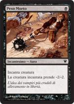 Peso Morto   innistrad 96-Wizard of the Coast- nuvolosofumetti.