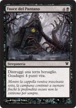 Fauce del Pantano   innistrad 108-Wizard of the Coast- nuvolosofumetti.