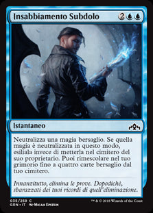 Insabbiamento Subdolo foil  Gilde di Ravnica 279-Wizard of The Coast- nuvolosofumetti.