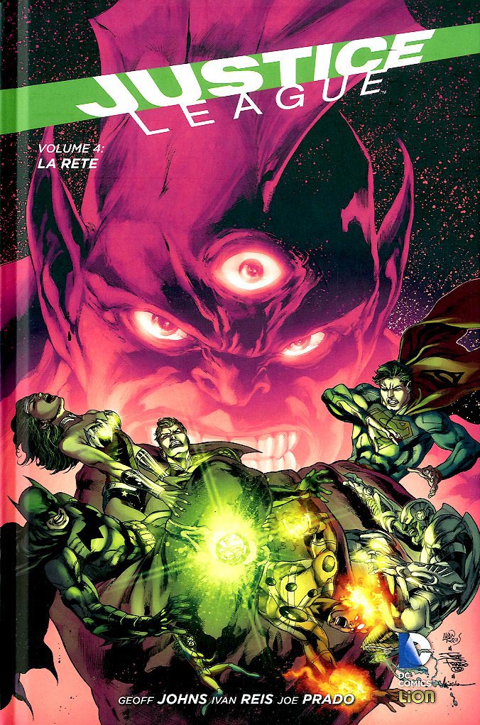 JUSTICE LEAGUE # 4 - la rete 4-LION- nuvolosofumetti.