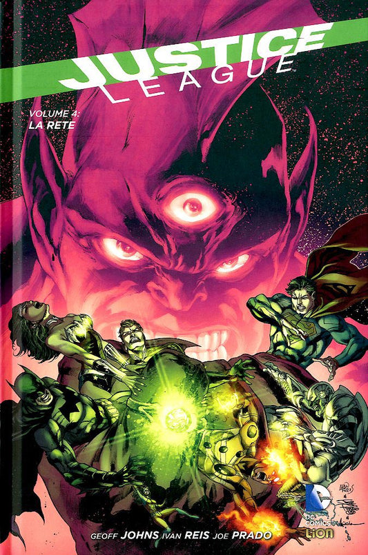 JUSTICE LEAGUE # 4 - la rete 4-LION- nuvolosofumetti.