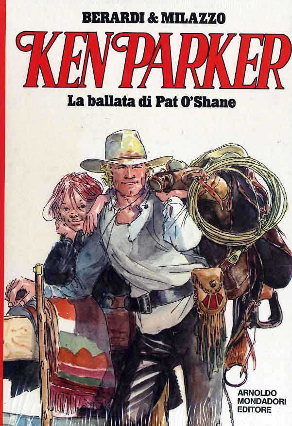 KEN PARKER LA BALLATA DI PAT O'SHANE-MONDADORI- nuvolosofumetti.