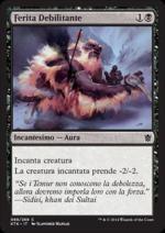 Ferita Debilitante  I Khan di Tarkir 2068-Wizard of the Coast- nuvolosofumetti.