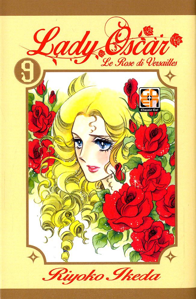 LADY OSCAR, le rose di Versaille # 9/12  libreria 9, GOEN EDIZIONI, nuvolosofumetti,