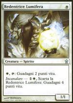 Redentrice Lumifera  LIBERATORI DI KAMIGAWA 1010-Wizard of the Coast- nuvolosofumetti.