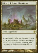 Miren, il Pozzo Che Geme  LIBERATORI DI KAMIGAWA 1163-Wizard of the Coast- nuvolosofumetti.
