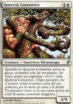 Quercia Lottatrice foil  Lorwyn 296-Wizard of the Coast- nuvolosofumetti.
