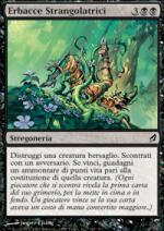 Erbacce Strangolatrici   Lorwyn 147-Wizard of the Coast- nuvolosofumetti.