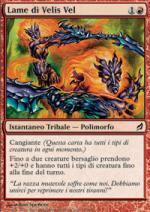 Lame di Velis Vel   Lorwyn 152-Wizard of the Coast- nuvolosofumetti.