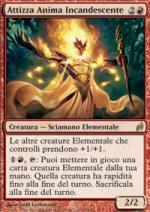 Attizza Anima Incandescente  Lorwyn 178-Wizard of the Coast- nuvolosofumetti.
