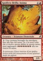 Ignifero Brilla Anima   Lorwyn 190-Wizard of the Coast- nuvolosofumetti.
