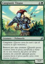 Cangiante Titano  Lorwyn 200-Wizard of the Coast- nuvolosofumetti.