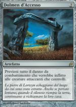 Dolmen d' Accesso   Lorwyn 256-Wizard of the Coast- nuvolosofumetti.