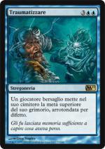 Traumatizzare   M11 77-Wizard of the Coast- nuvolosofumetti.