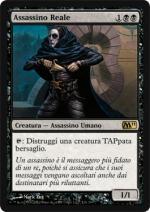 Assassino Reale   M11 116-Wizard of the Coast- nuvolosofumetti.