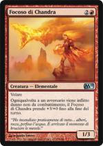Focoso di Chandra   M11 129-Wizard of the Coast- nuvolosofumetti.