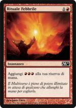 Rituale Febbrile   M11 153-Wizard of the Coast- nuvolosofumetti.