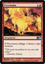 Piroclasma   M11 154-Wizard of the Coast- nuvolosofumetti.