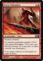 Forza Vulcanica   M11 158-Wizard of the Coast- nuvolosofumetti.