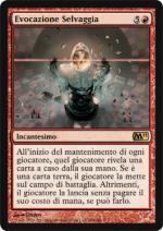 Evocazione selvaggia  M11 160-Wizard of the Coast- nuvolosofumetti.