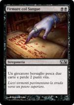 Firmare col Sangue  M13 1110-Wizard of the Coast- nuvolosofumetti.