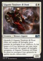 Gigante Tessitore di Doni  M15 9005-Wizard of the Coast- nuvolosofumetti.