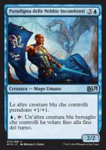 Paradigma delle Nebbie Incombenti  M15 9073-Wizard of the Coast- nuvolosofumetti.