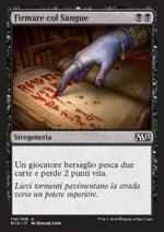 Firmare col Sangue  M15 9114-Wizard of the Coast- nuvolosofumetti.
