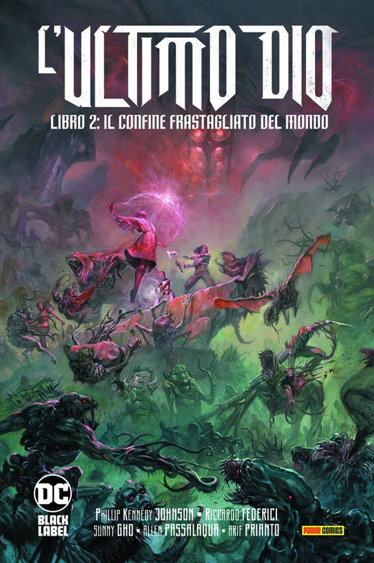 L`ULTIMO DIO LIBRO DUE - il confine frastagliato del mondo