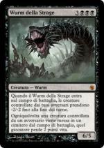 Wurm della Strage   Mirrodin Assediato 46-Wizard of the Coast- nuvolosofumetti.