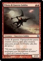 Pilota di Guerra Goblin   Mirrodin Assediato 64-Wizard of the Coast- nuvolosofumetti.