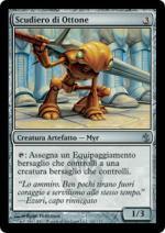 Scudiero di Ottone   Mirrodin Assediato 101-Wizard of the Coast- nuvolosofumetti.