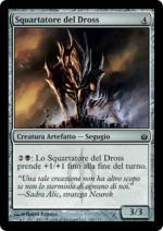 Squartatore del Dross   Mirrodin Assediato 106-Wizard of the Coast- nuvolosofumetti.