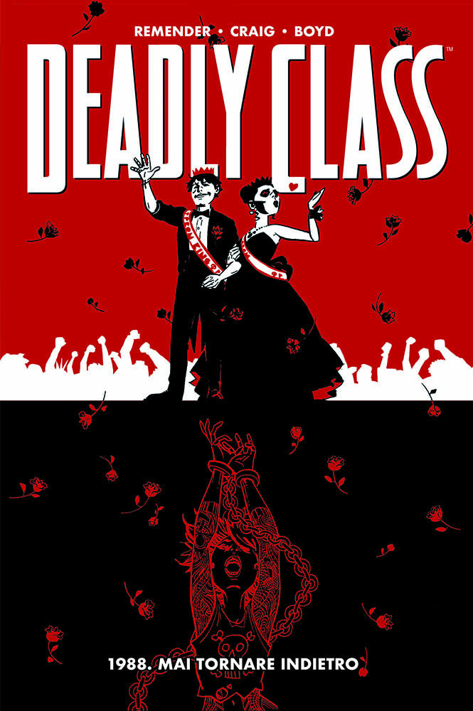 Deadly Class 8 NON SI TORNA INDIETRO 8