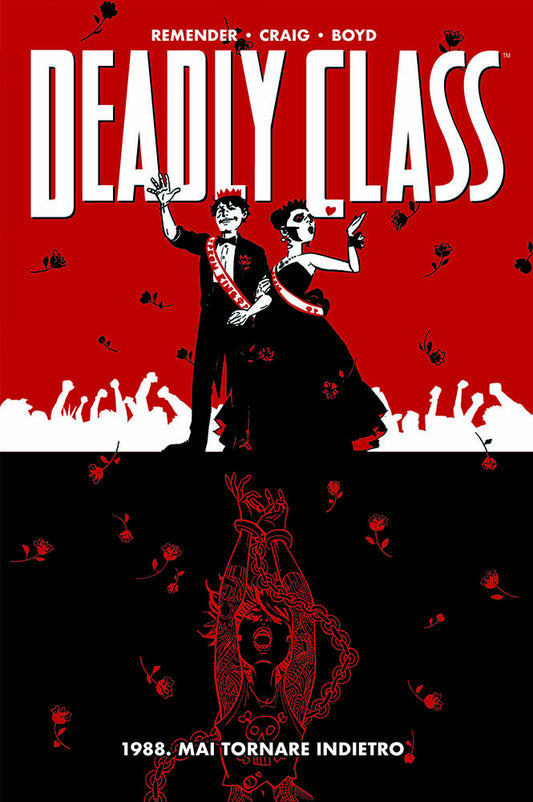 Deadly Class 8 NON SI TORNA INDIETRO 8