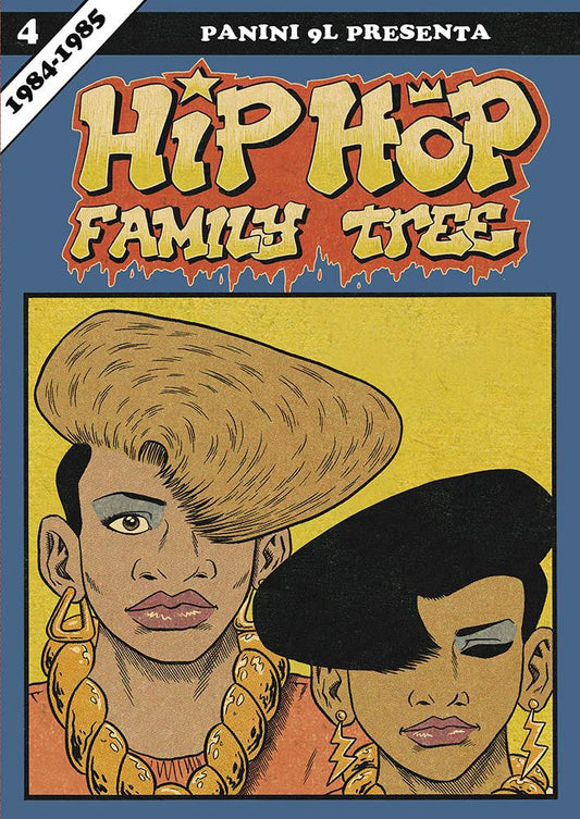 HIP HOP FAMILY TREE 4-Panini Comics- nuvolosofumetti.
