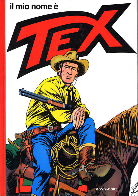 IL MIO NOME E' TEX RISTAMPA