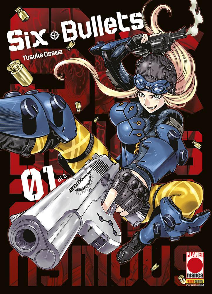 SIX BULLETS 1 (DI 2)-PANINI COMICS- nuvolosofumetti.