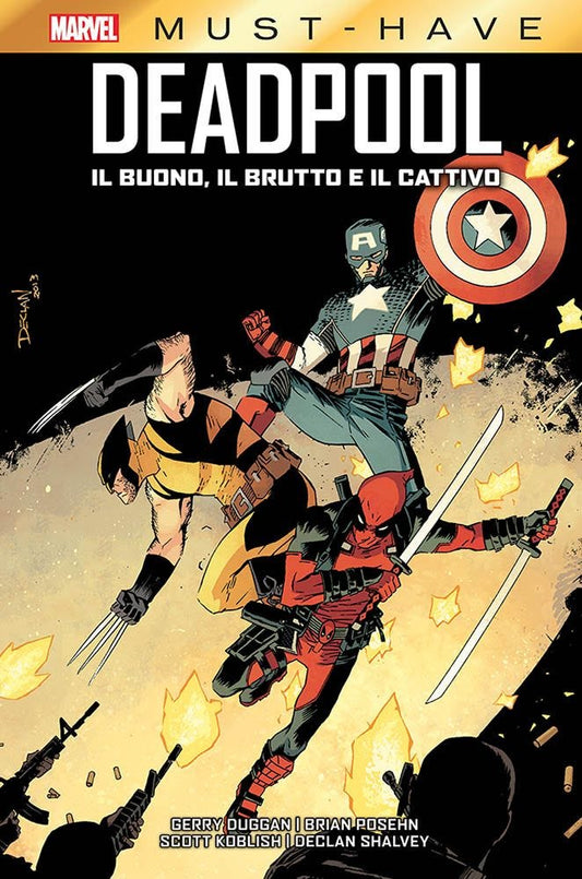 Marvel must have Deadpool il buono il brutto il cattivo