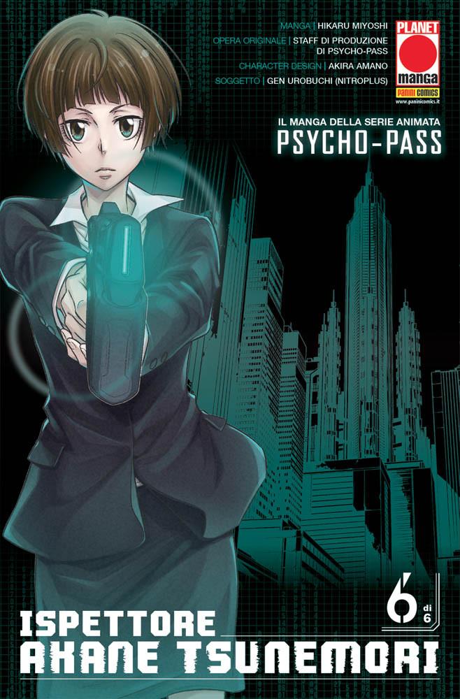 Psycho Pass Ispettore Akane Tsunemori 6-PANINI COMICS- nuvolosofumetti.