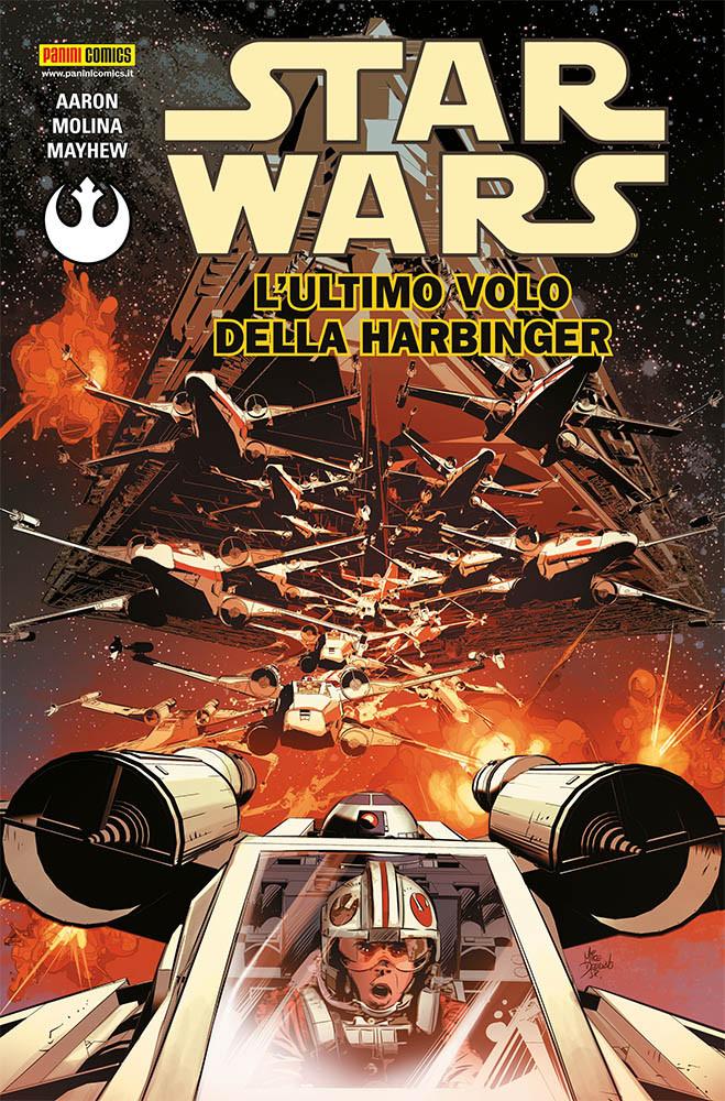 Star Wars volume - L`ULTIMO VOLO DELL`HARBINGER 4-PANINI COMICS- nuvolosofumetti.