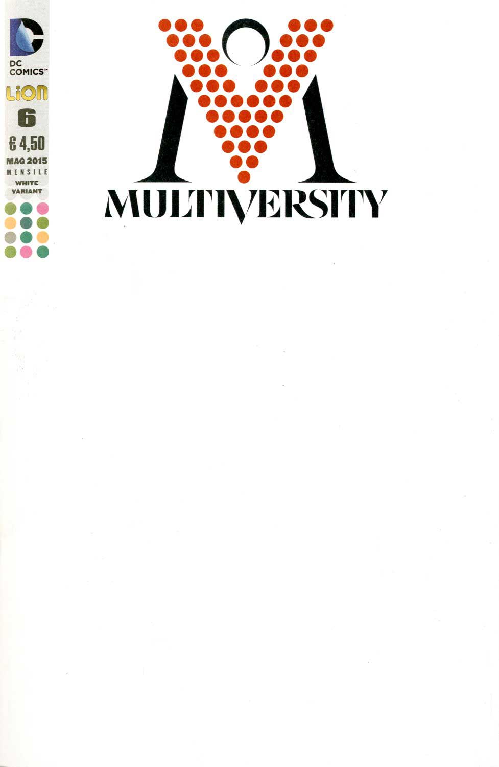 MULTIVERSITY White variant-LION- nuvolosofumetti.