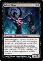 Zelota Cieca   Nuova Phyrexia 52-Wizard of the Coast- nuvolosofumetti.