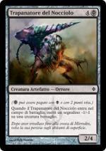 Trapanatore del Nocciolo   Nuova Phyrexia 69-Wizard of the Coast- nuvolosofumetti.