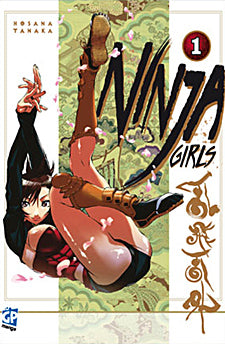 Ninja Girls dal n 1 al n 9 completa - edizioni GP manga-COMPLETE E SEQUENZE- nuvolosofumetti.